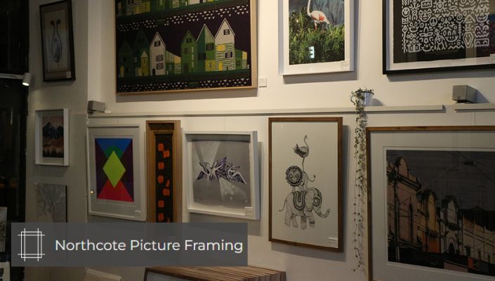 Northcote Picture Framing